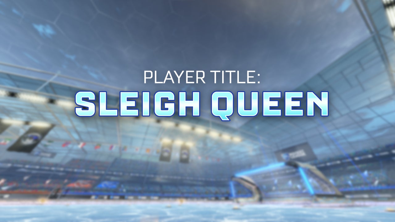 Sleigh Queen Player Title